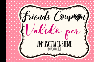 Friends Coupon