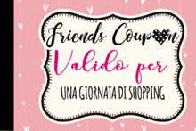 Carica l&#39;immagine nel visualizzatore di Gallery, Friends Coupon
