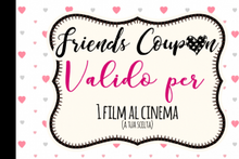 Carica l&#39;immagine nel visualizzatore di Gallery, Friends Coupon
