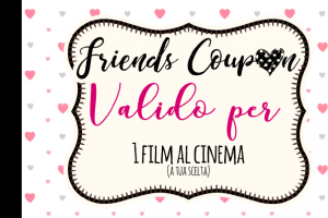 Friends Coupon