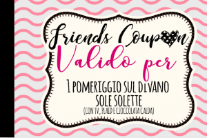 Friends Coupon
