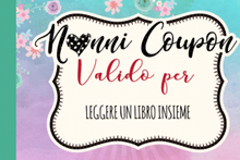 Carica l&#39;immagine nel visualizzatore di Gallery, Nonni Coupon
